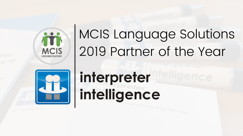 MCIS Gives Interpreter Intelligence Partner of the Year Award 2019